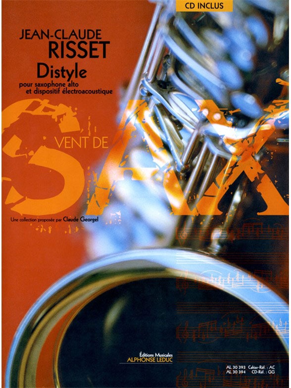 LEDUC RISSET - DISTYLE - SAXOPHONE ALTO ET DISPOSITIF ELECTROACOUSTIQUE + CD