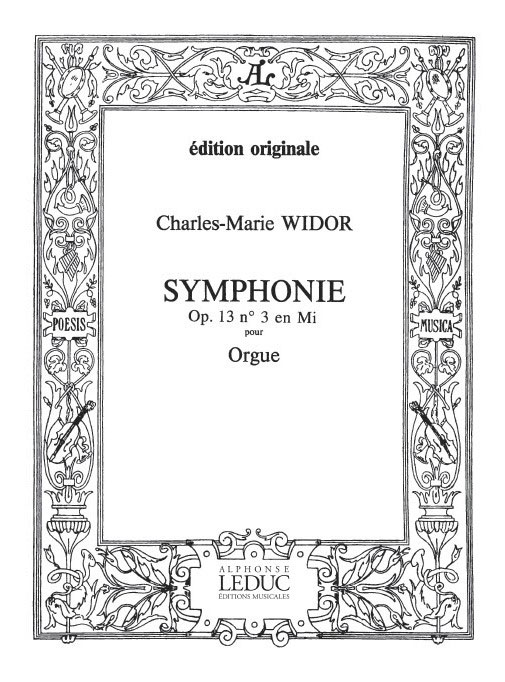 HAMELLE EDITEURS WIDOR CHARLES-MARIE - SYMPHONIE 3 OP.13 - ORGUE