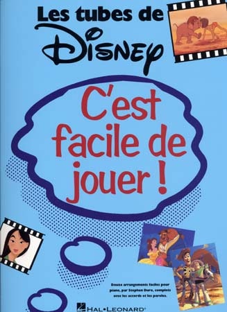 HAL LEONARD LES TUBES DE DISNEY - PIANO FACILE