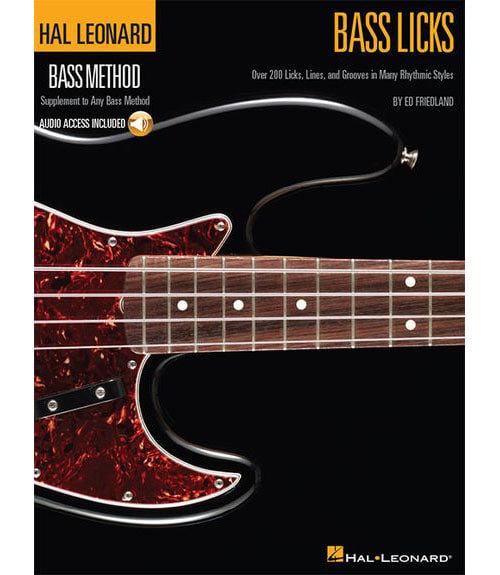 HAL LEONARD FRIEDLAND ED - BASS LICKS - OVER 200 LICKS, LINES, AND GROOVES IN MANY RHYTHMIC STYLES+ MP3 - BASS G