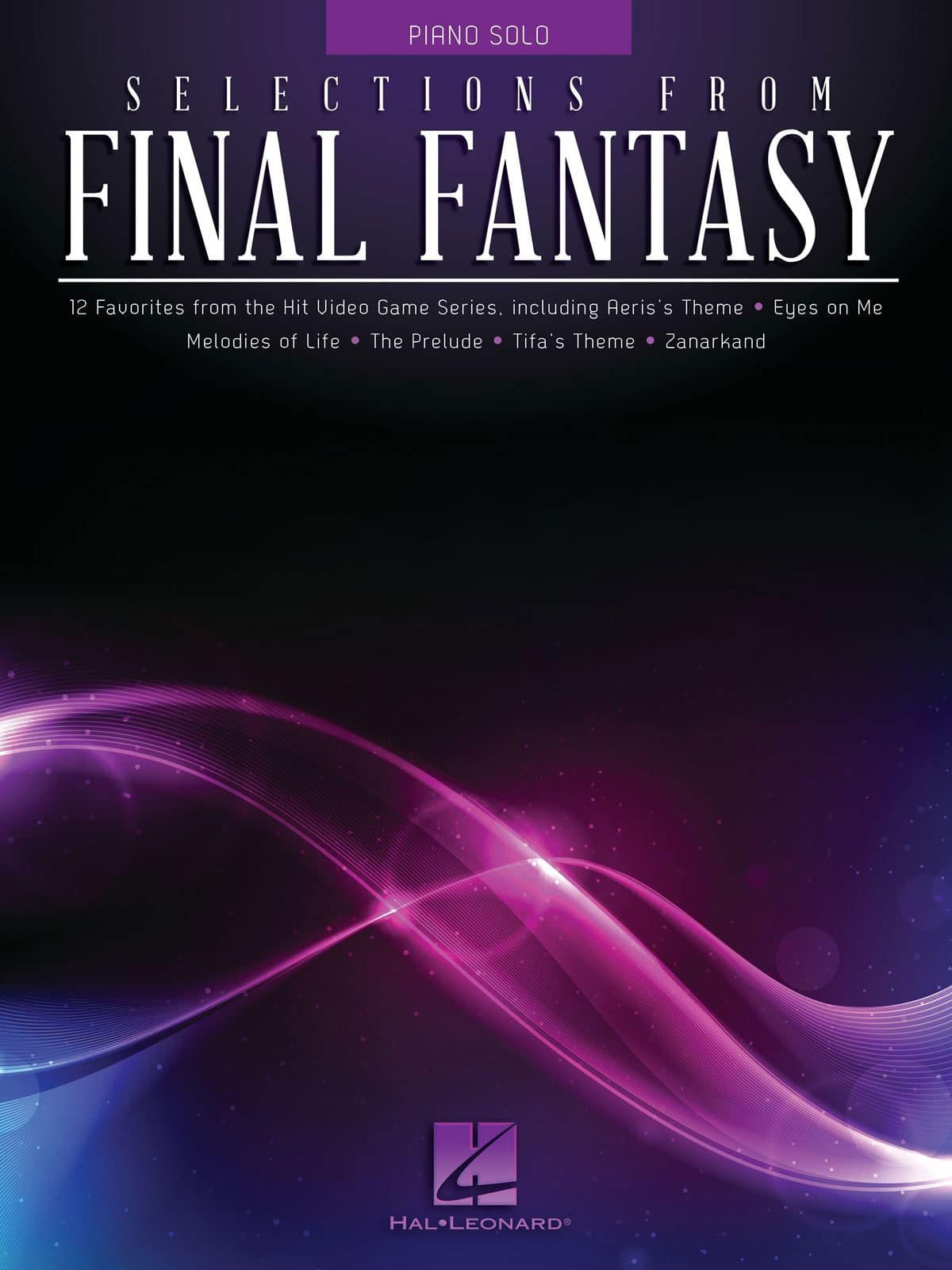 HAL LEONARD SELECTIONS FROM FINAL FANTASY - PIANO 