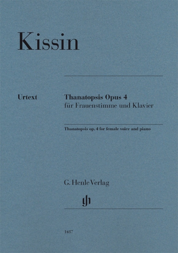 HENLE VERLAG KISSIN E. - THANATOPSIS OP.4 - VOIX DE FEMME & PIANO