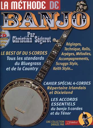 JJREBILLARD SEGURET CHRISTIAN - LA METHODE DE BANJO 4 ET 5 CORDES REBILLARD + CD - BANJO