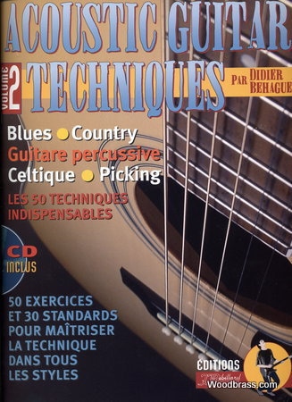 JJREBILLARD BEHAGUE D. - ACOUSTIC GUITAR TECHNICS - GUITARE