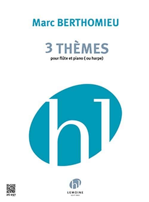 LEMOINE BERTHOMIEU MARC - THEMES (3) - FLUTE, PIANO (OU HARPE)