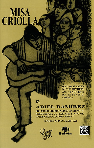 ALFRED PUBLISHING RAMIREZ ARIEL - MISA CRIOLLA - MIXED VOICES