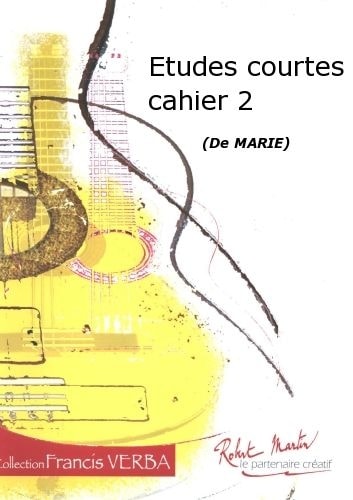 ROBERT MARTIN MARIE - ETUDES COURTES CAHIER 2