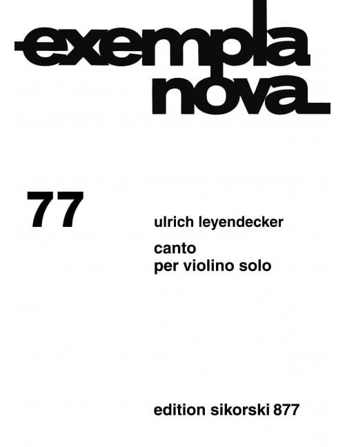 SIKORSKI LEYENDECKER - CANTO PER VIOLINO SOLO