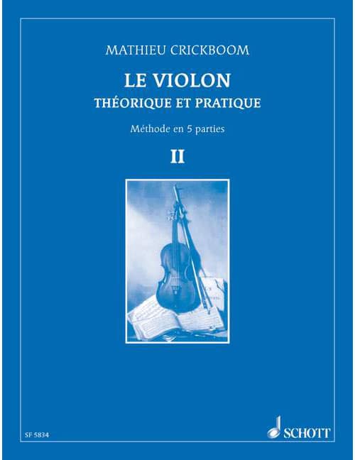 SCHOTT THE VIOLIN - VIOLON