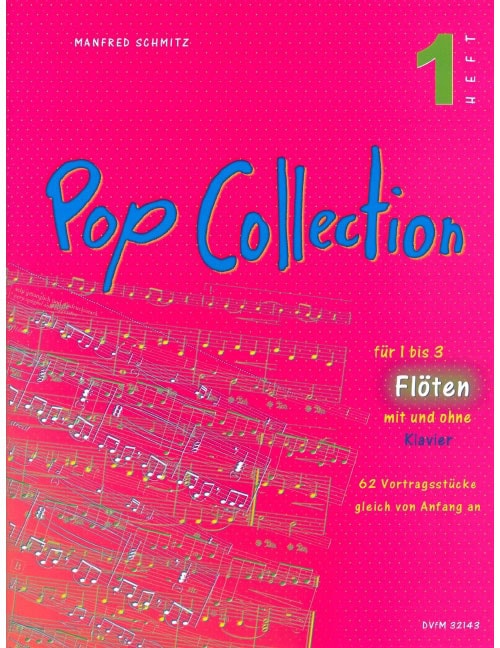 EDITION BREITKOPF SCHMITZ - POP COLLECTION - 62 VORTRAGSSTÜCKE FÜR FLÖTE(N)