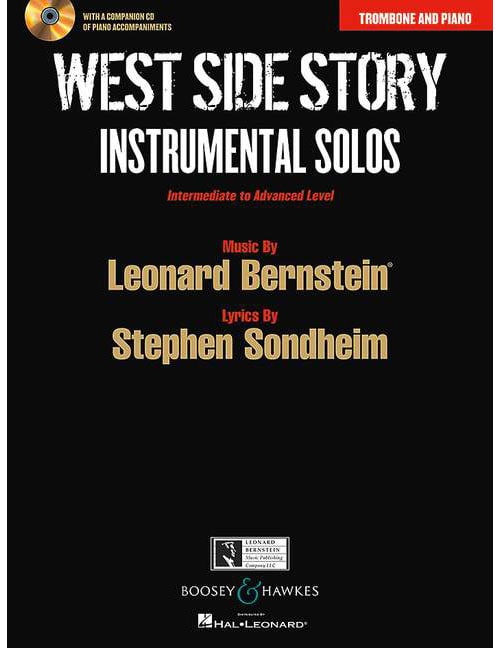 BOOSEY & HAWKES BERNSTEIN - WEST SIDE STORY - TROMBONE ET PIANO