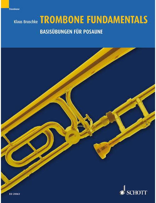 SCHOTT TROMBONE FUNDAMENTALS - TROMBONE