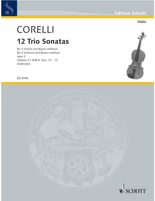 SCHOTT CORELLI ARCANGELO - TWELVE TRIOSONATAS OP 3 BAND 4