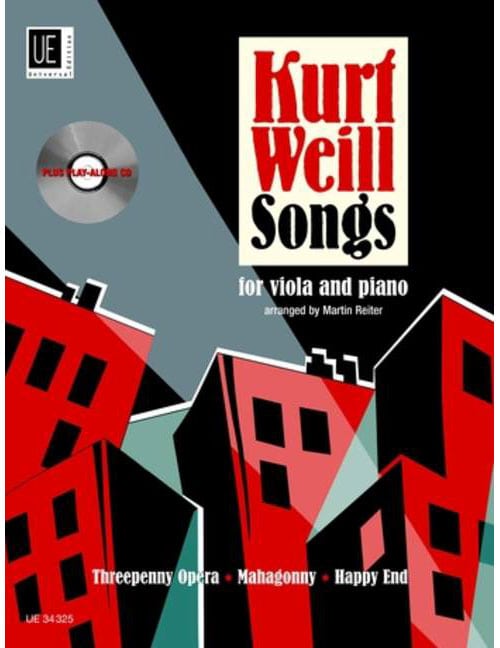 UNIVERSAL EDITION WEILL - SONGS - ALTO WITH CD OU PIANO ACCOMPANIMENT
