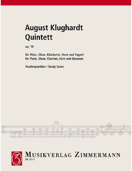 ZIMMERMANN KLUGHARDT - QUINTETTE OP. 79 - FLUTE, HAUTBOIS, CLARINETTE, HOUN ET BASSOON