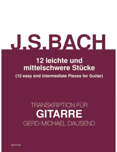 ZIMMERMANN BACH - DOUZE MORCEAUX FACILES ET INTERMÉDIAIRES - GUITARE