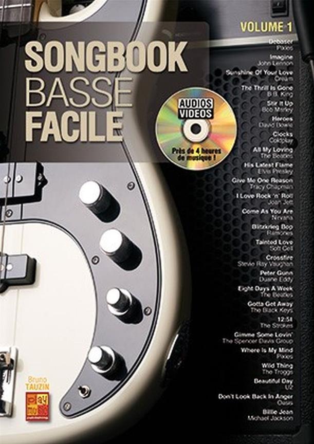 PLAY MUSIC PUBLISHING BRUNO TAUZIN - SONGBOOK BASSE FACILE VOLUME 1