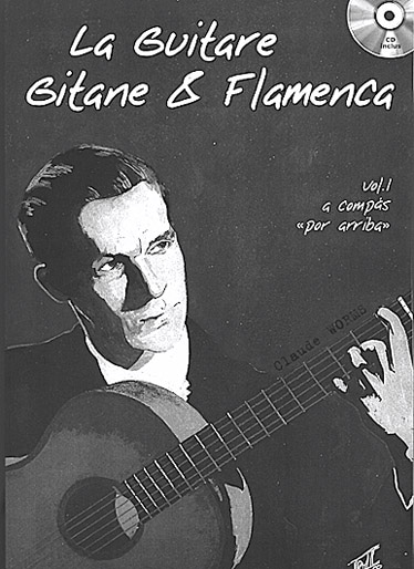 PLAY MUSIC PUBLISHING WORMS CLAUDE - GUITARE GITANE & FLAMENCA + CD VOL.1 - GUITARE TAB