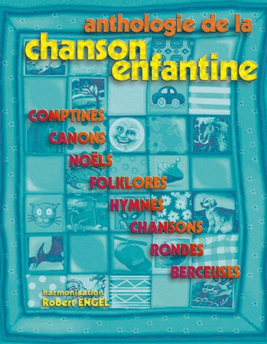 CARISCH ANTHOLOGIE DE LA CHANSON ENFANTINE