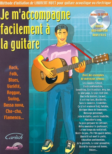 CARISCH HUET LAURENT - JE M'ACCOMPAGNE FACILEMENT A LA GUITARE + CD