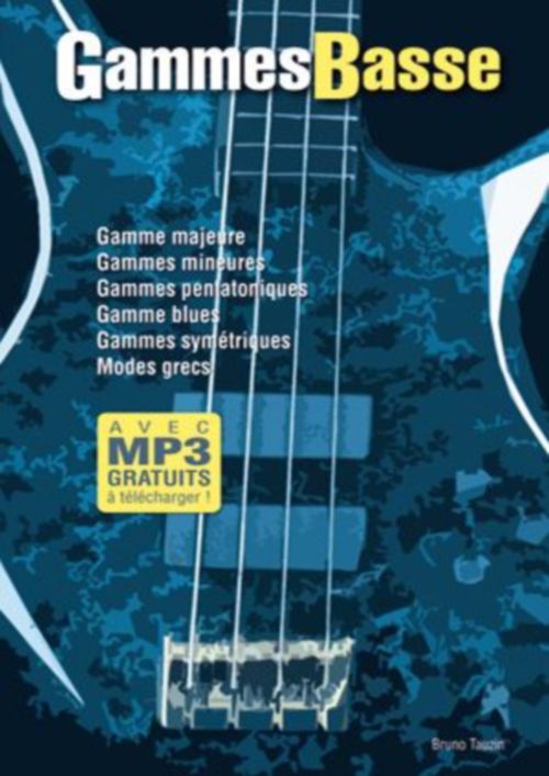 PLAY MUSIC PUBLISHING TAUZIN B. - GAMMES BASSE 