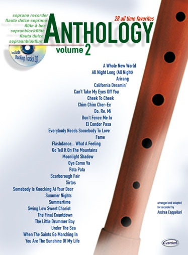 CARISCH CAPPELLARI ANDREA - ANTHOLOGY VOL.2 + CD, 28 ALL TIME FAVORITES - FLUTE A BEC SOPRANO