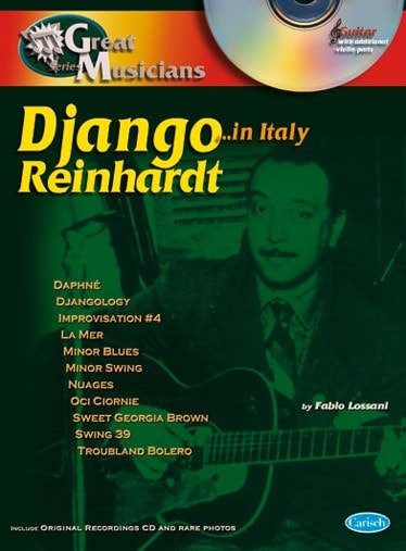 CARISCH REINHARDT DJANGO - GREAT MUSICIANS + CD - GUITARE TAB