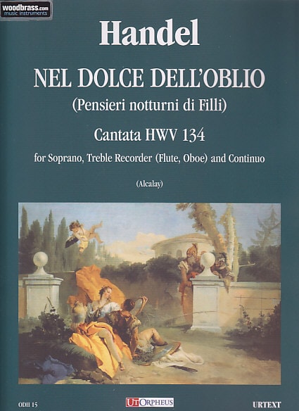 UT ORPHEUS HAENDEL G. F. - NEL DOLCE DELL 'OBLIO - SOPRANO ET INSTRUMENTS 