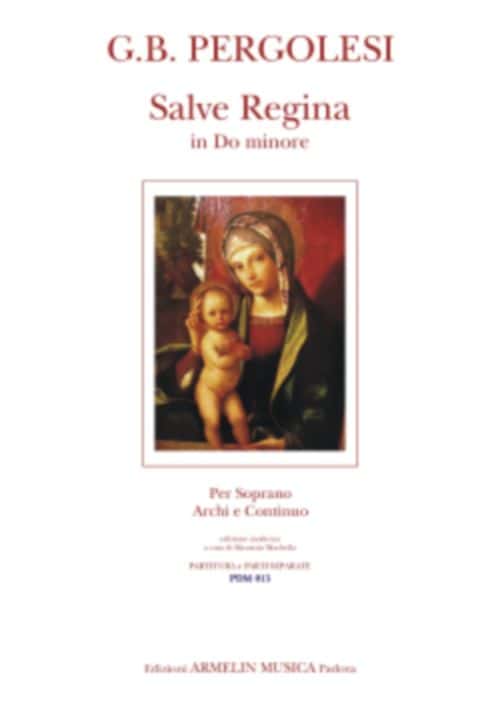 ARMELIN PERGOLESE G.B. - SALVE REGINA - SOPRANO, CORDES & BASSE CONTINUE