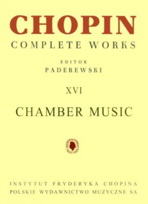 PWM CHOPIN - CHAMBER MUSIC - COMPLETE WORKS VOL XVI (PADEREWSKI) 