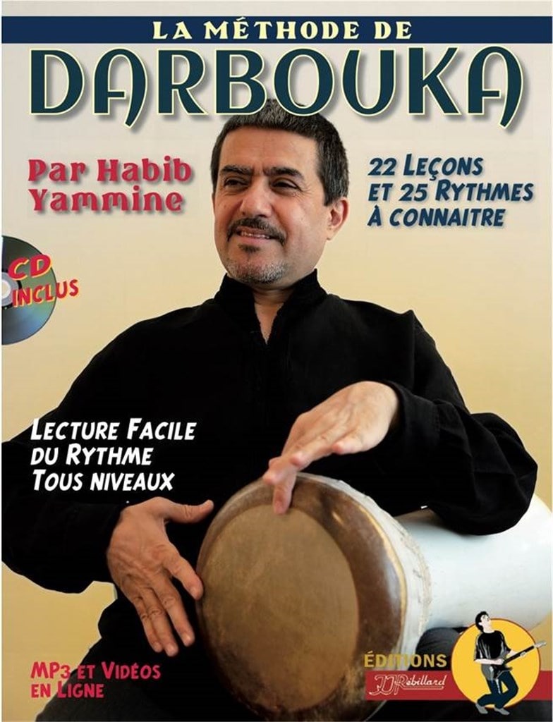 JJREBILLARD HABIB YAMMINE - LA METHODE DE DARBOUKA