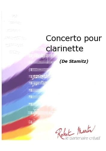 ROBERT MARTIN STAMITZ C. - ROUGERON - CONCERTO POUR CLARINETTE