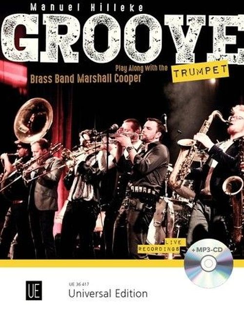 UNIVERSAL EDITION HILLEKE - GROOVE TRUMPET - TROMPETTE