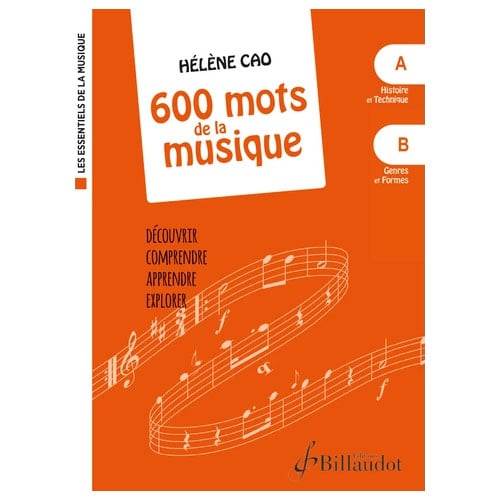 BILLAUDOT CAO HELENE - 600 MOTS DE LA MUSIQUE - COFFRET (COLL. LES ESSENTIELS DE LA MUSIQUE) 