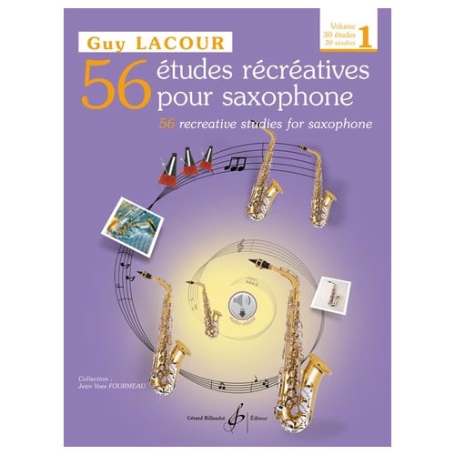 BILLAUDOT LACOUR G. - 56 ETUDES RECREATIVES VOL.1 + AUDIO - SAXOPHONE