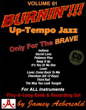 AEBERSOLD AEBERSOLD N061 - ?BURNIN'? - UP TEMPO JAZZ STANDARDS