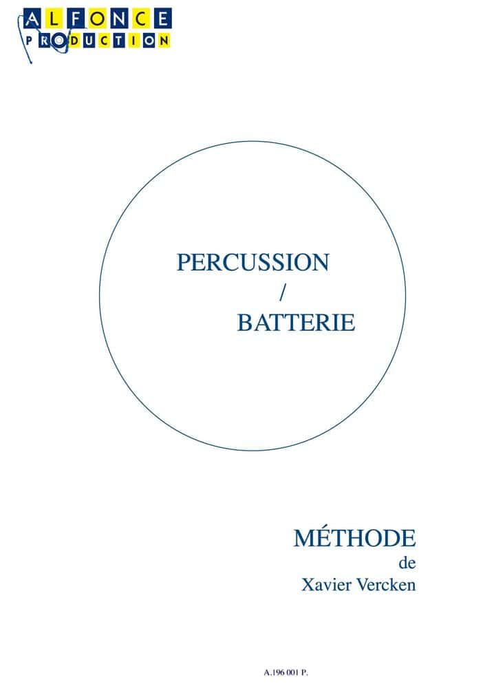 ALFONCE PRODUCTION VERCKEN - PERCUSSION BATTERIE