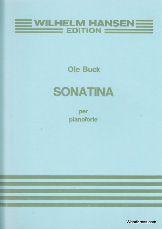 WILHELM HANSEN BUCK OLE - SONATINA PER PIANOFORTE