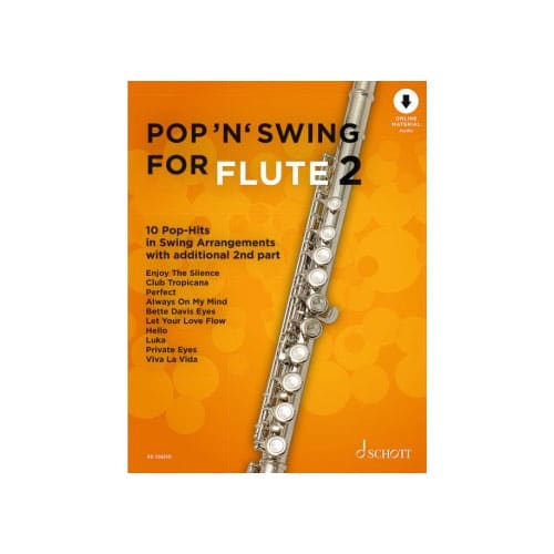 SCHOTT BYE UWE - POP'N' SWING FOR FLUTE