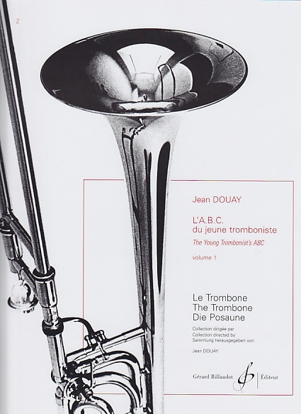 BILLAUDOT DOUAY JEAN - L'ABC DU JEUNE TROMBONISTE VOL.1 - TROMBONE